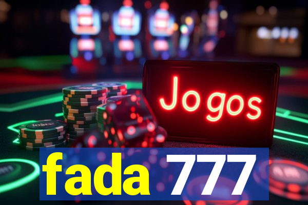 fada 777